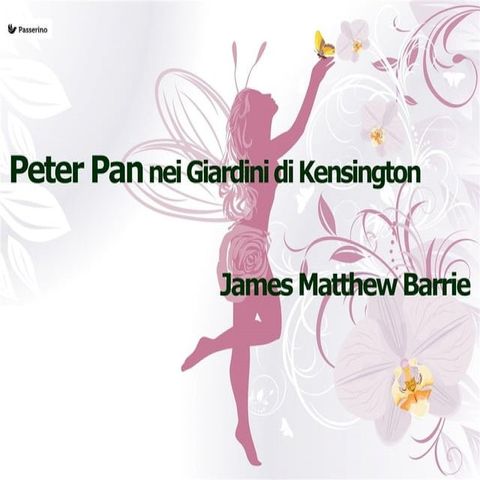 Peter Pan nei Giardini di Kensington(Kobo/電子書)