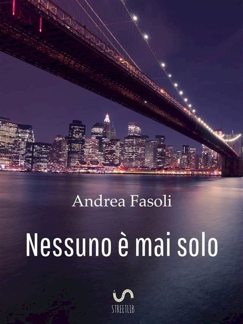 Nessuno &egrave; mai solo(Kobo/電子書)