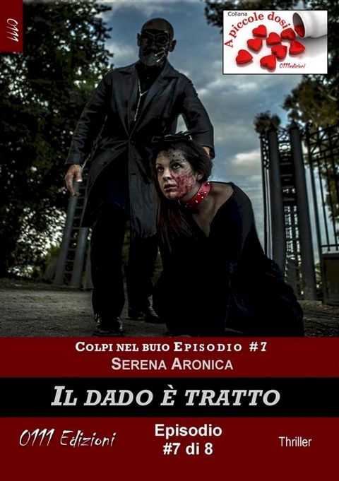 Il dado è tratto - Colpi nel buio ep. #7(Kobo/電子書)