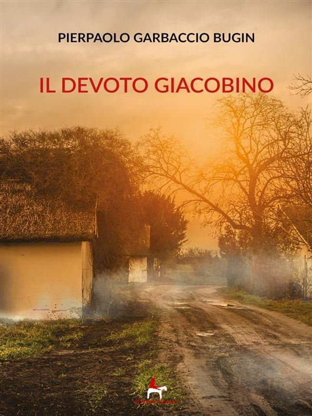  Il devoto giacobino(Kobo/電子書)