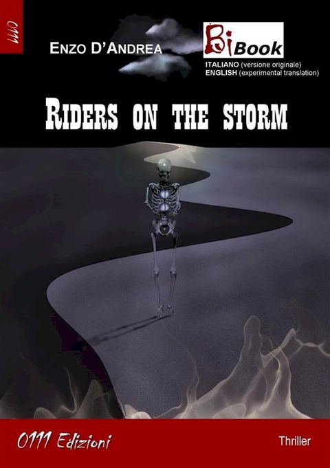 Riders on the storm(Kobo/電子書)