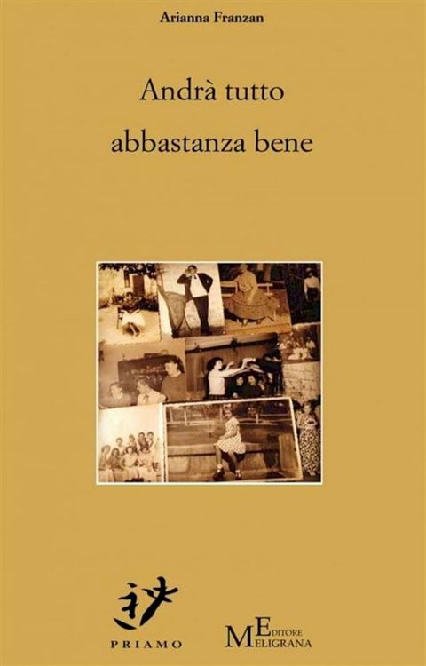 Andr&agrave; tutto abbastanza bene(Kobo/電子書)