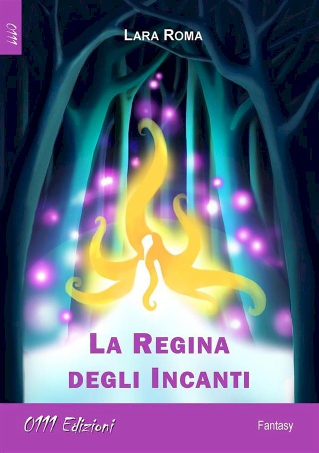  La Regina degli Incanti(Kobo/電子書)