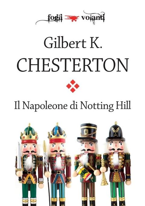 Il Napoleone di Notting Hill(Kobo/電子書)