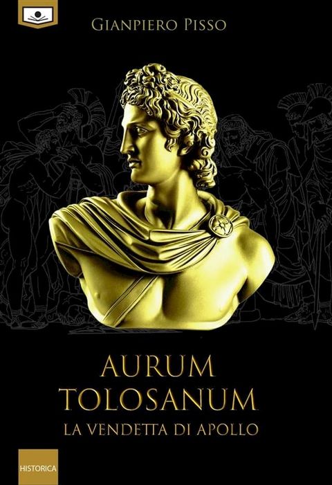 Aurum Tolosanum - La vendetta di Apollo(Kobo/電子書)