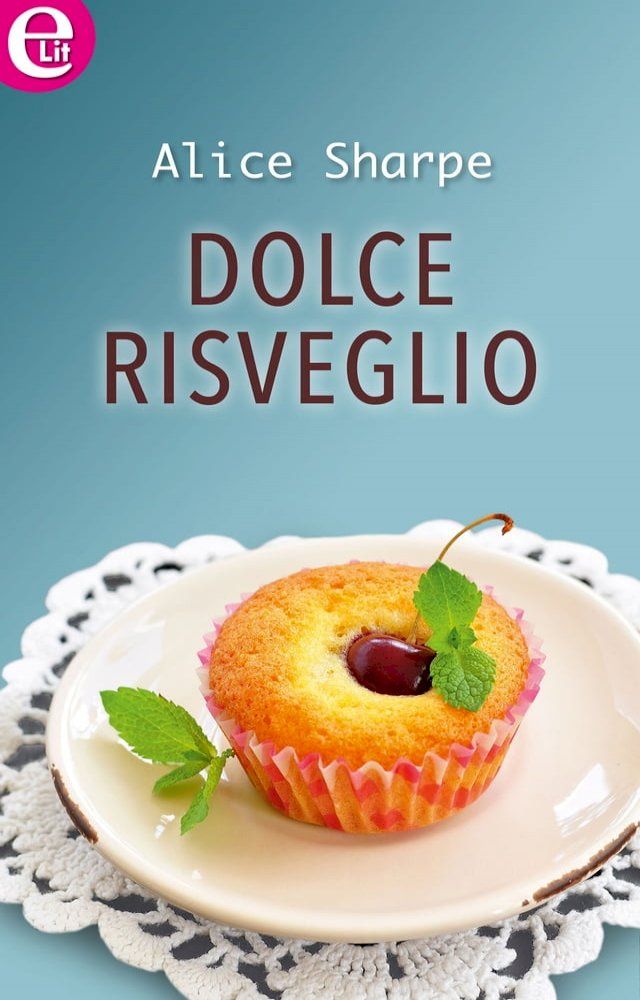  Dolce risveglio (eLit)(Kobo/電子書)