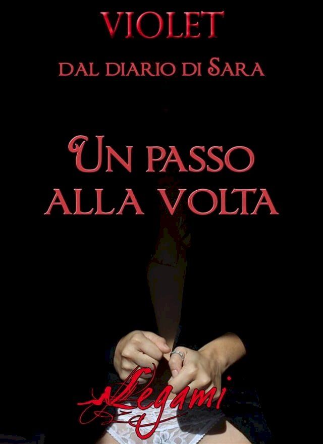  Dal diario di Sara. Un passo alla volta(Kobo/電子書)