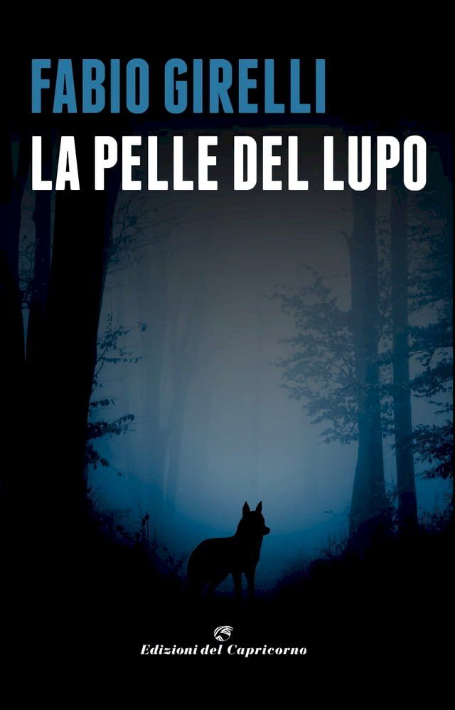  La pelle del lupo(Kobo/電子書)