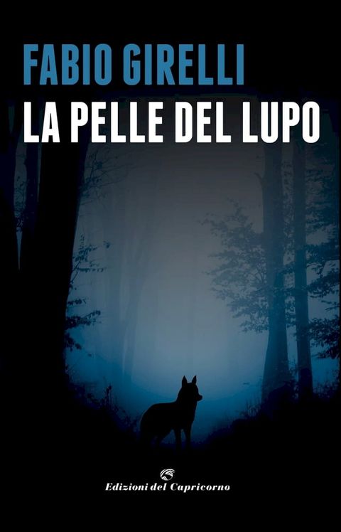 La pelle del lupo(Kobo/電子書)