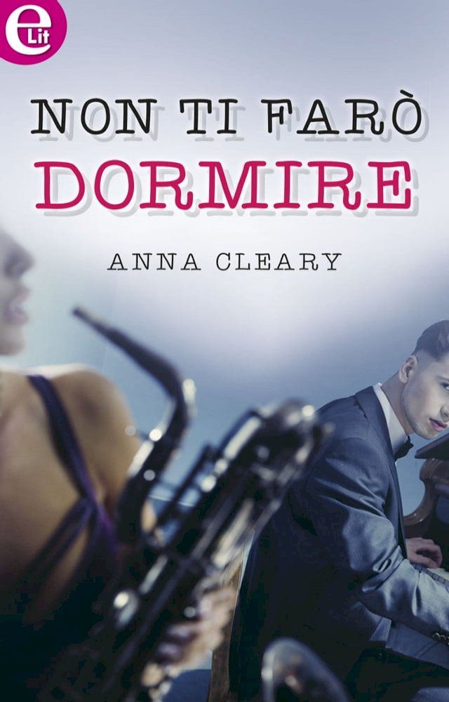  Non ti farò dormire(Kobo/電子書)