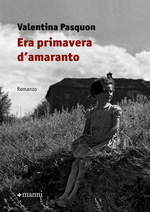 Era primavera d'amaranto(Kobo/電子書)