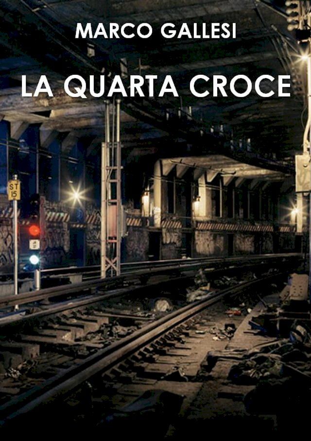  La quarta croce(Kobo/電子書)