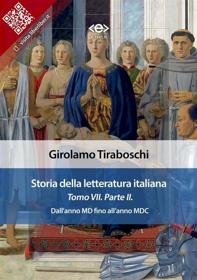  Storia della letteratura italiana del cav. Abate Girolamo Tiraboschi – Tomo 7. – Parte 2(Kobo/電子書)