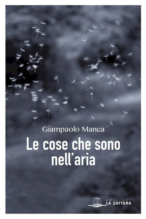 Le cose che sono nell'aria(Kobo/電子書)