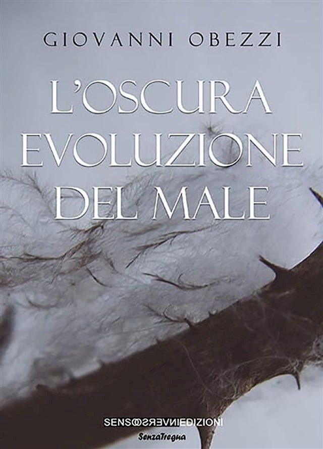  L'oscura evoluzione del male(Kobo/電子書)