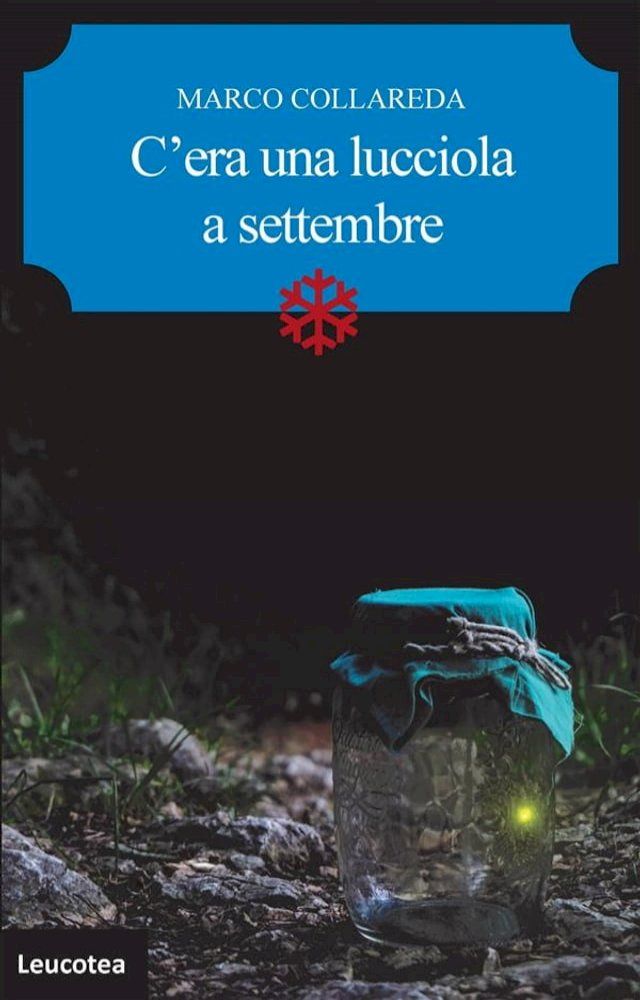  C'era una lucciola a settembre(Kobo/電子書)