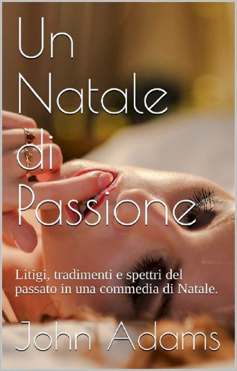 Un Natale di Passione(Kobo/電子書)