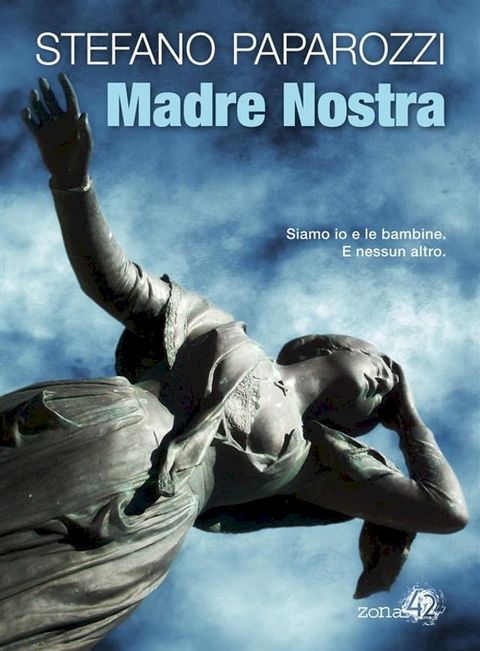 Madre Nostra(Kobo/電子書)