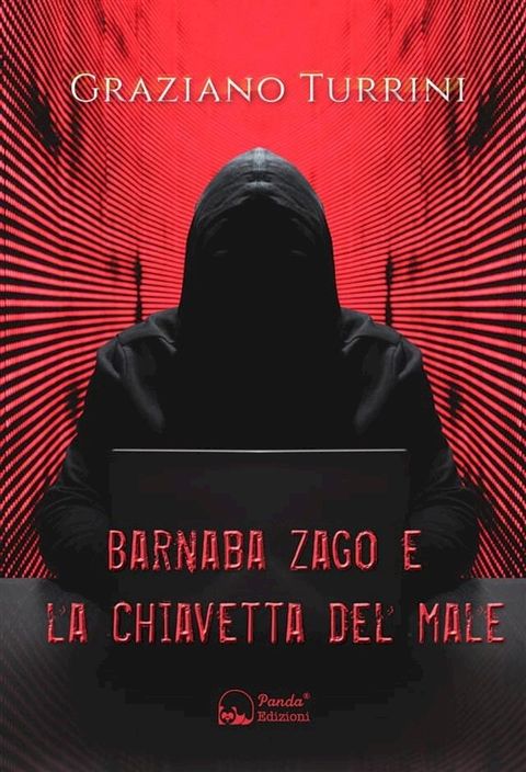 Barnaba Zago e la chiavetta del male(Kobo/電子書)