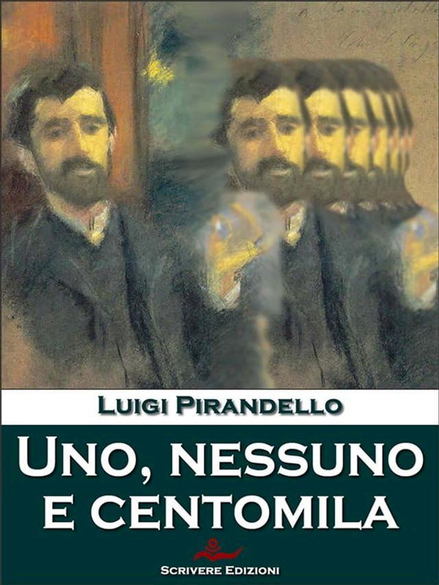  Uno, nessuno e centomila(Kobo/電子書)