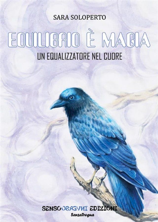  Equilibrio &egrave; magia(Kobo/電子書)