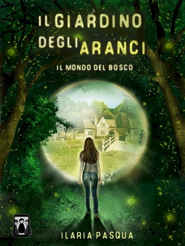  Il Giardino degli Aranci - Il mondo del bosco(Kobo/電子書)