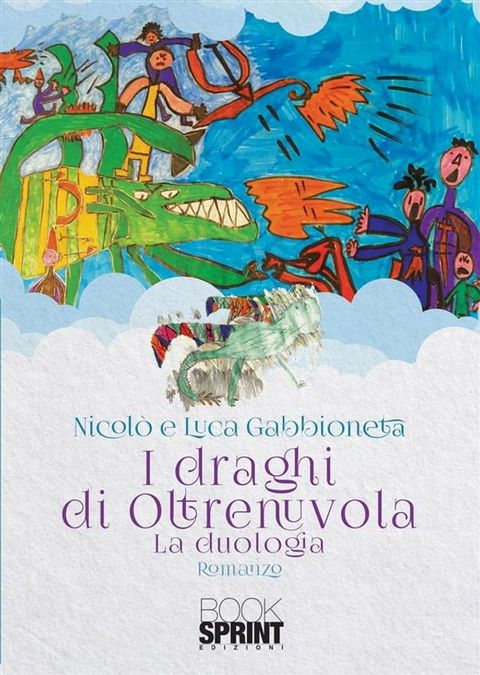 I draghi di Oltrenuvola(Kobo/電子書)