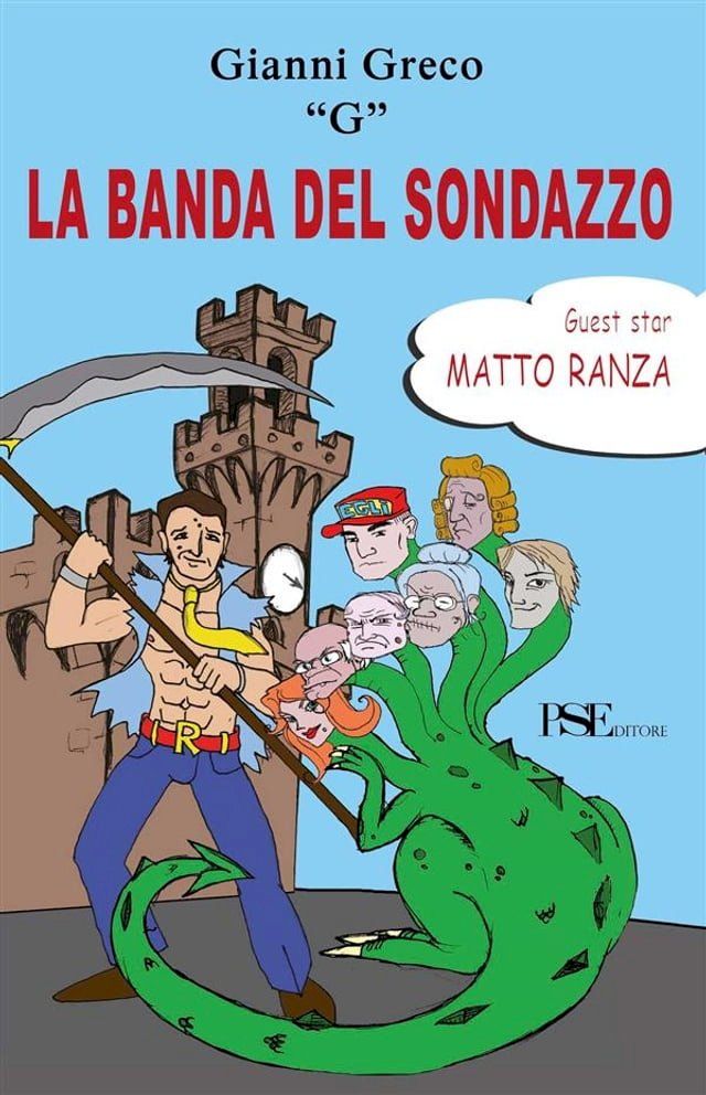  La banda del sondazzo(Kobo/電子書)