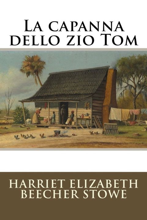 La capanna dello zio Tom(Kobo/電子書)