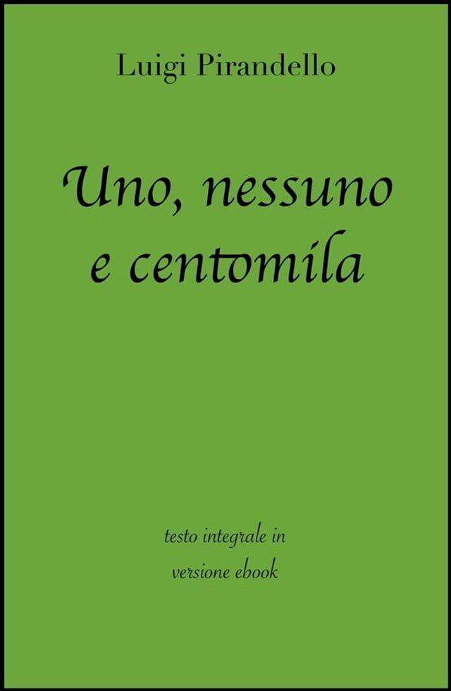  Uno, nessuno e centomila(Kobo/電子書)