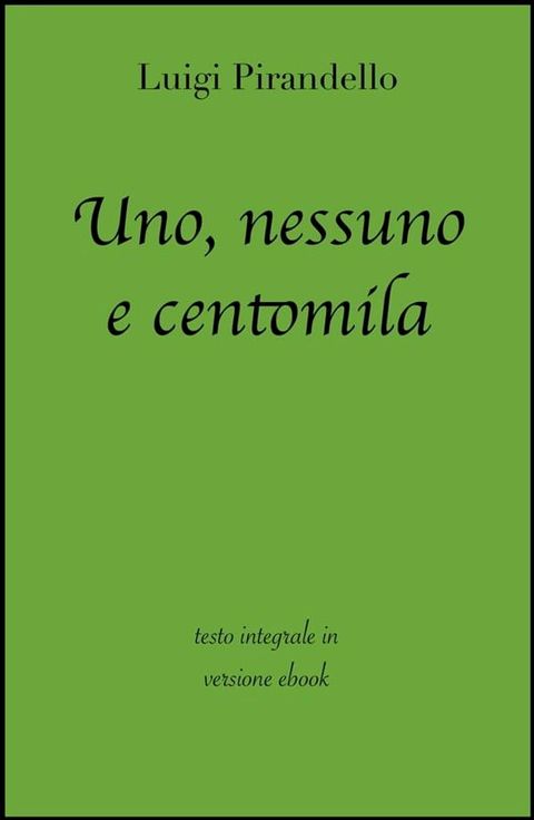 Uno, nessuno e centomila(Kobo/電子書)