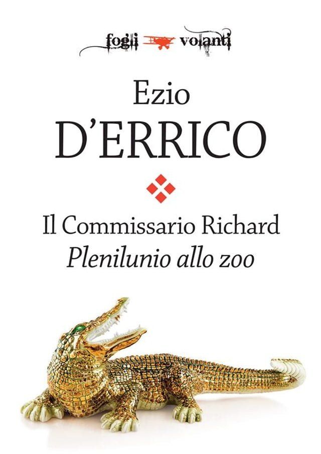  Il commissario Richard. Plenilunio allo zoo(Kobo/電子書)