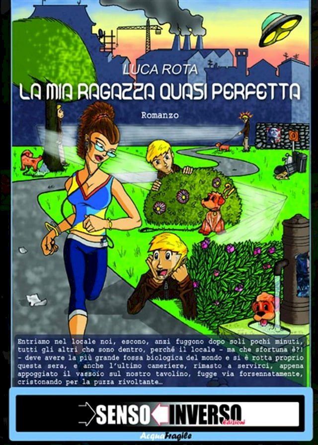  La mia ragazza quasi perfetta(Kobo/電子書)