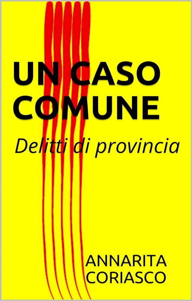  UN CASO COMUNE(Kobo/電子書)