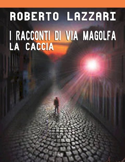 La caccia(Kobo/電子書)