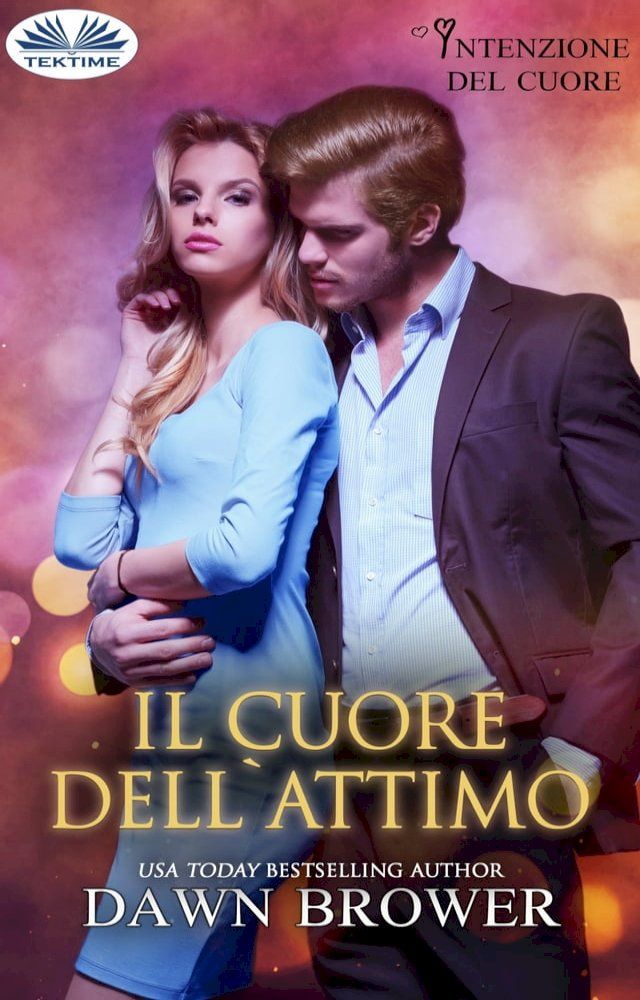  Il Cuore Dell'Attimo(Kobo/電子書)