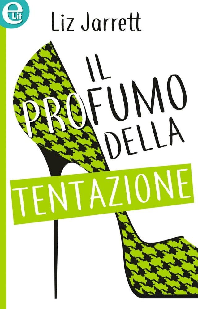  Il profumo della tentazione (eLit)(Kobo/電子書)