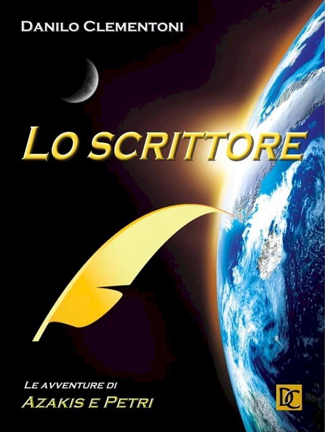  Lo scrittore - Le avventure di Azakis e Petri(Kobo/電子書)