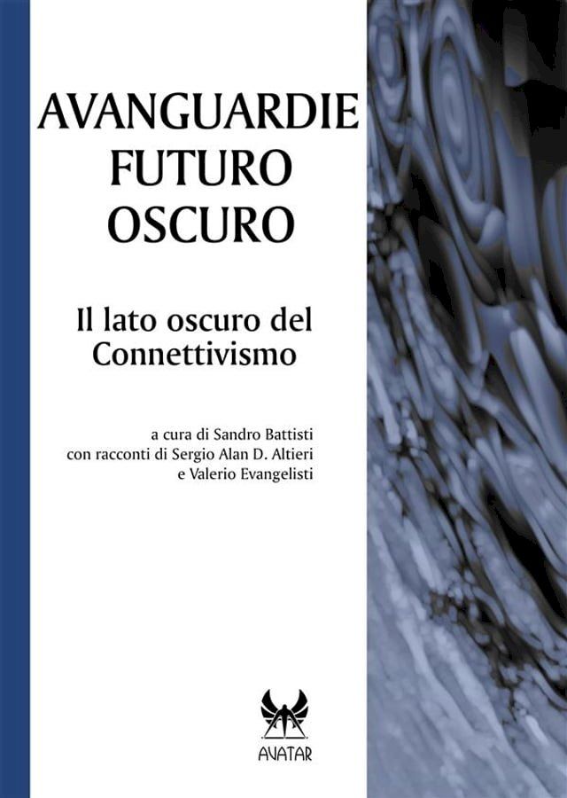  Avanguardie Futuro Oscuro(Kobo/電子書)