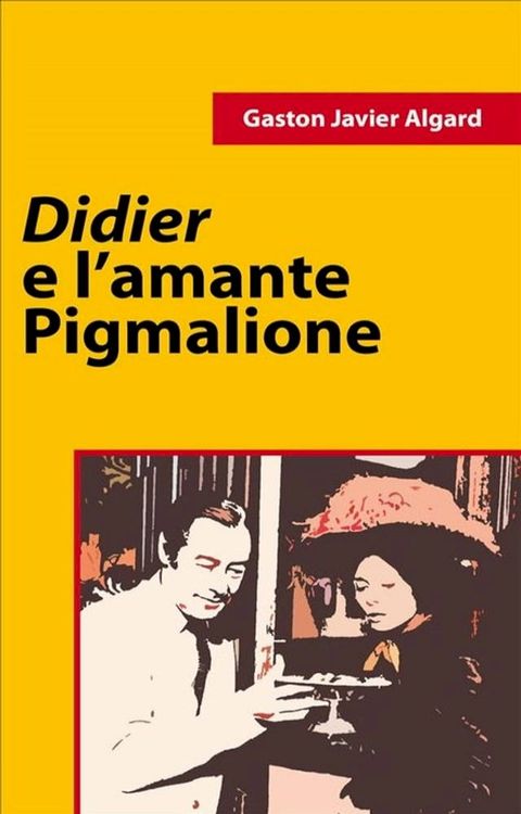 Didier e l'amante di Pigmalione(Kobo/電子書)