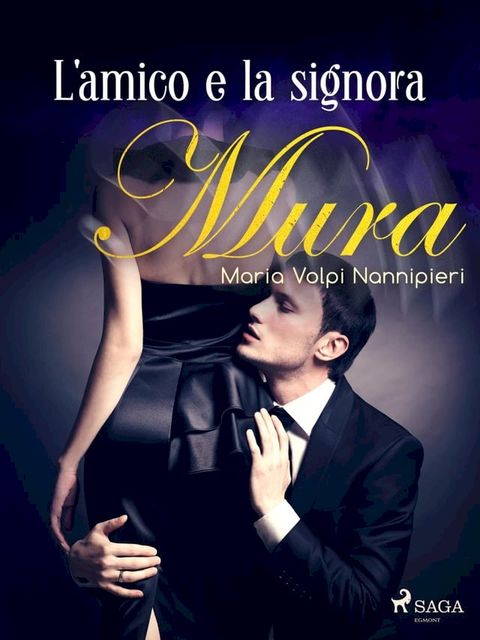 L'amico e la signora(Kobo/電子書)