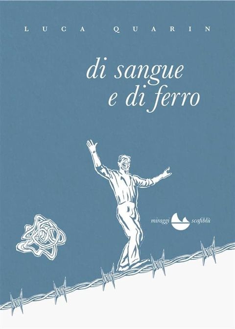 Di sangue e di ferro(Kobo/電子書)