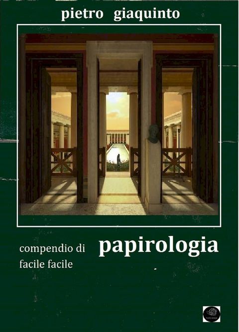 Compendio di PAPIROLOGIA(Kobo/電子書)