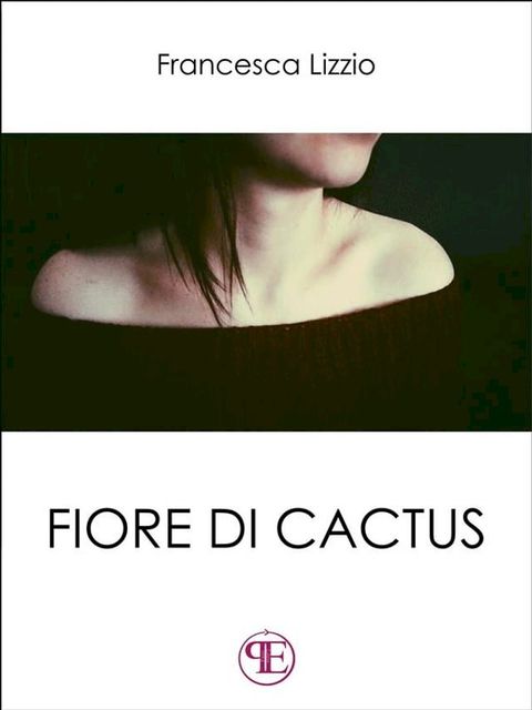 Fiore di cactus(Kobo/電子書)