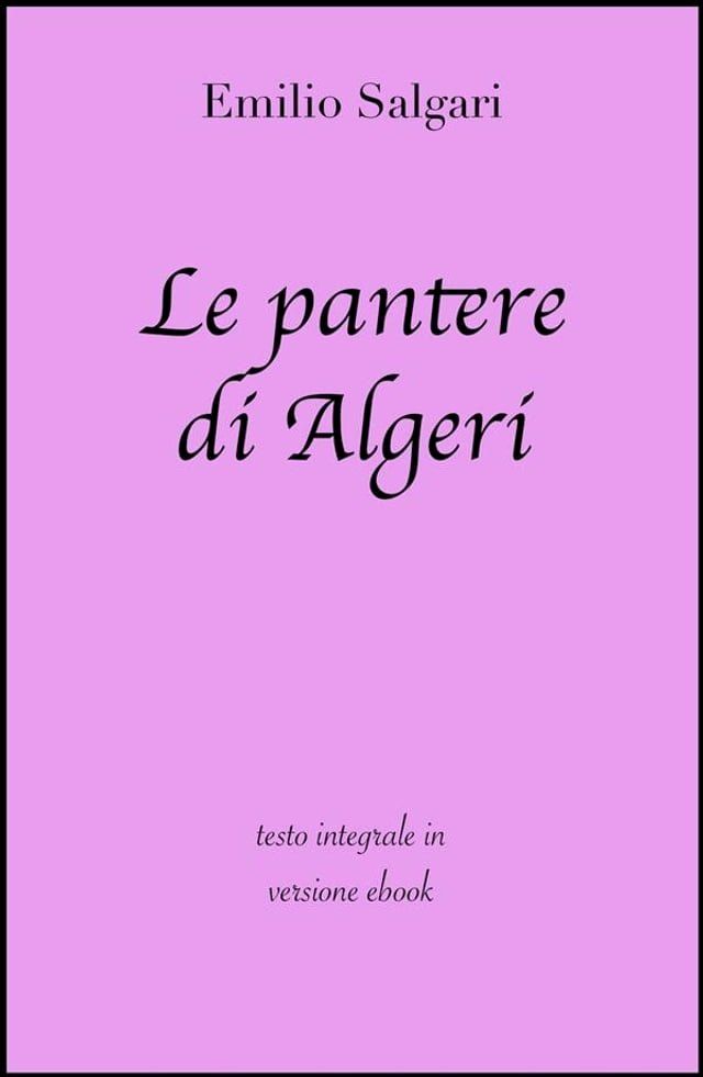  Le pantere di Algeri di Emilio Salgari in ebook(Kobo/電子書)