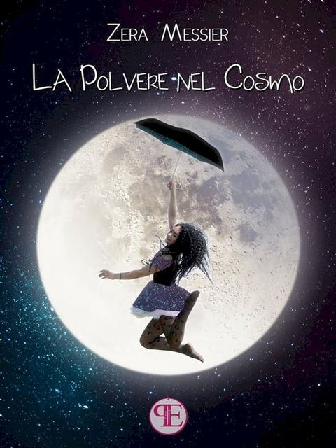 La polvere nel cosmo(Kobo/電子書)