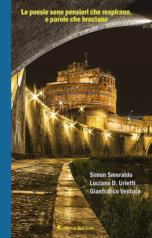  Le poesie sono pensieri che respirano, e parole che bruciano(Kobo/電子書)