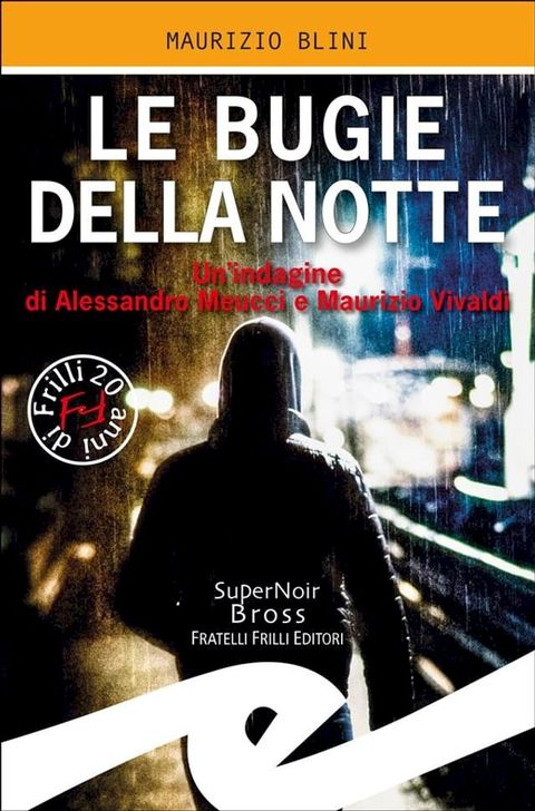 Le bugie della notte(Kobo/電子書)