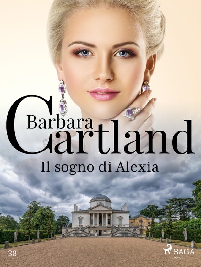  Il sogno di Alexia (La collezione eterna di Barbara Cartland 38)(Kobo/電子書)