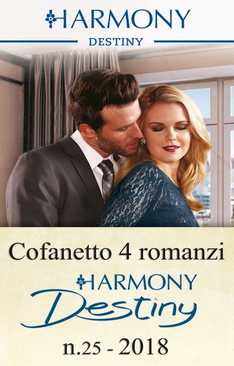 Cofanetto 4 Harmony Destiny n.25/2018(Kobo/電子書)